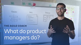 What do product managers do  Agile Coach [upl. by Cedar]