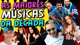 As 30 melhores músicas da década 20102019 [upl. by Derzon377]