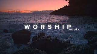 Powerful Worship Songs 2021 with Lyrics [upl. by Tristis600]