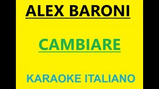 CAMBIARE  ALEX BARONI KARAOKE [upl. by Melvyn]