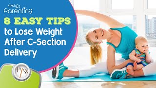 How to Lose Weight After a CSection 8 Effective Tips [upl. by Akenat]