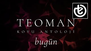 teoman  bugün Official Lyric Video [upl. by Anner]