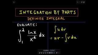 ❖ Integration by Parts  Definite Integral ❖ [upl. by Amo]