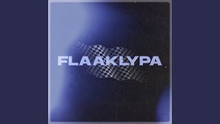 FLAAKLYPA [upl. by Ydualc]