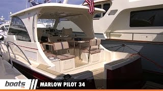 Marlow Pilot 34 First Look Video [upl. by Dalury]